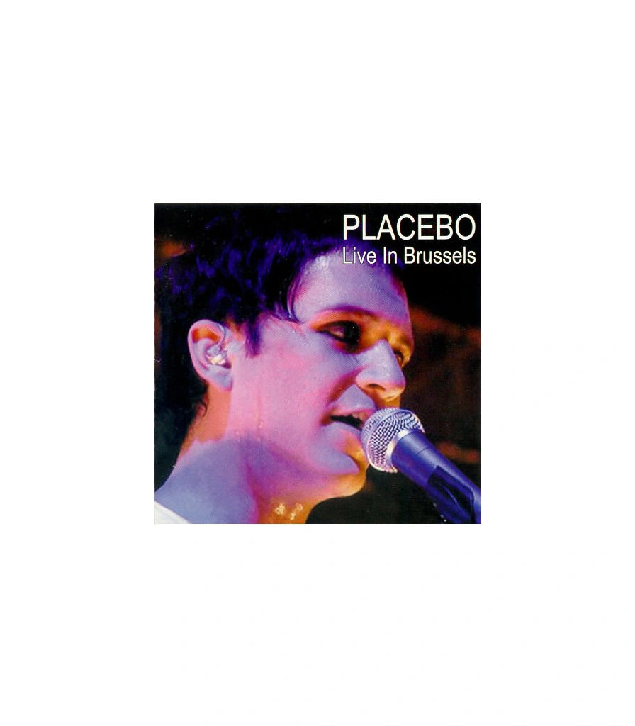 CD Placebo "Live In Brussels"