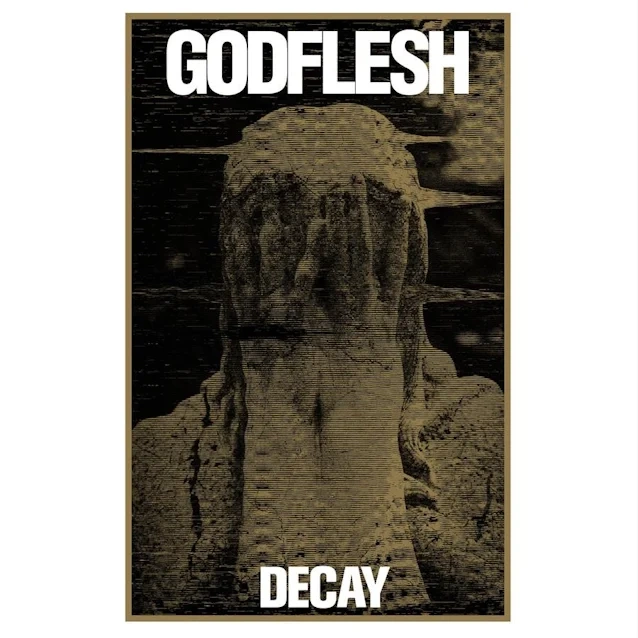godfleshdecay.jpg godfleshdecay.jpg