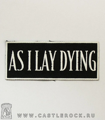 нашивка as i lay dying (надпись белая)