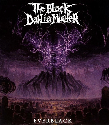 CD Black Dahlia Murder "Everblack"