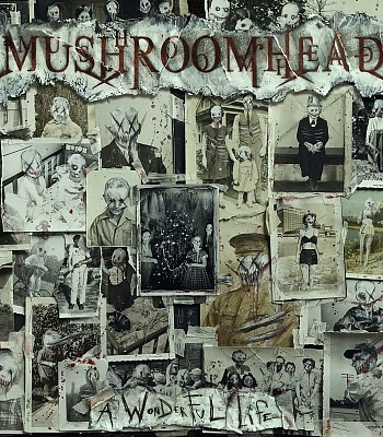 CD Mushroomhead "A Wonderful Life"
