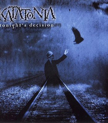 CD Katatonia "Tonight's Decision"