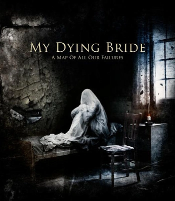 CD My Dying Bride "A Map of All Our Failures"