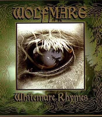 CD Wolfmare "Whitemare Rhymes"