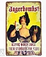табличка jangerbombs! helping women lower their standards for years