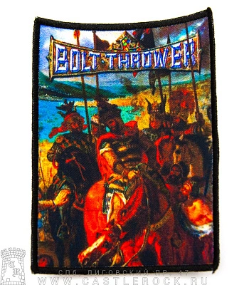 нашивка bolt thrower "the ivth crusade"