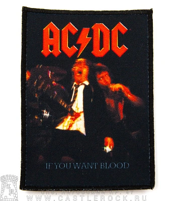нашивка ac/dc "if you want blood you’ve got it"
