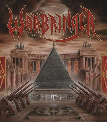 CD Warbringer "Woe To The Vanquished"