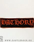 нашивка bathory (лого красное, кант)