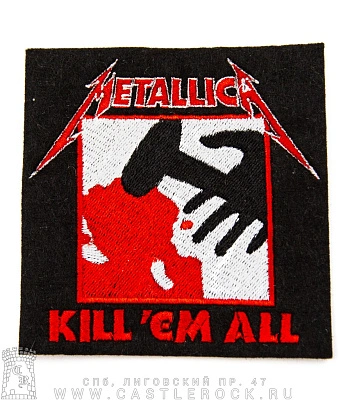 нашивка metallica "kill 'em all" (вышивка)