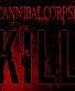 CD Cannibal Corpse "Kill" (Digipack)