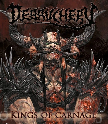 CD Debauchery "Kings Of Carnage"
