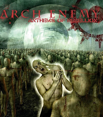 CD Arch Enemy "Anthems Of Rebellion"