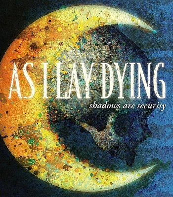 CD As I Lay Dying "Shadows Are Security"