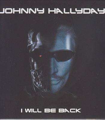 CD Johnny Hallyday "I Will Be Back"