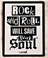 табличка rock and roll will save your soul