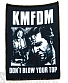 нашивка kmfdm "don’t blow your top"