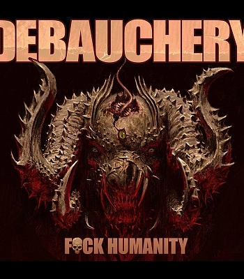 CD Debauchery "Fuck Humanity"