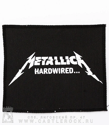 нашивка metallica "hardwired"