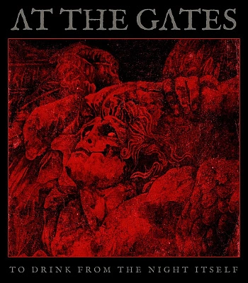 CD At The Gates "To Drink From The Night Itself"