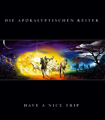 CD Die Apokalyptischen Reiter "Have A Nice Trip"