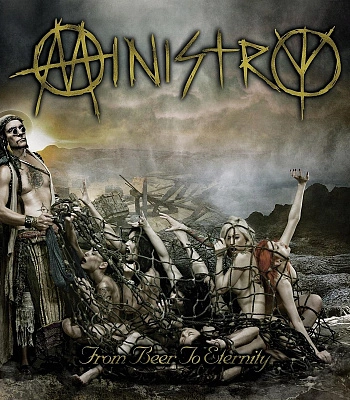 CD Ministry "From Beer To Eternity"
