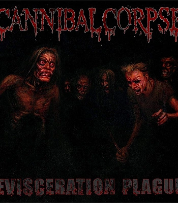CD Cannibal Corpse "Evisceration Plague"