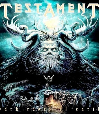 CD Testament "Dark Roots Of Earth"