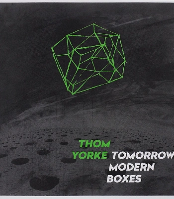 CD Thom Yorke "Tomorrow’s Modern Boxes"