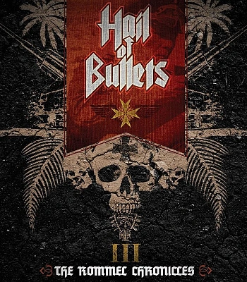 CD Hail Of Bullets "III: The Rommel Chronicles"