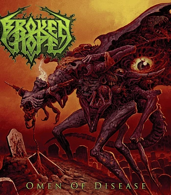 CD Broken Hope "Omen Of Disease"
