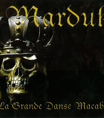 CD Marduk "La Grande Danse Macabre"