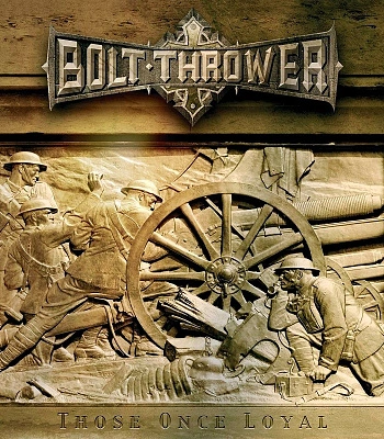 CD Bolt Thrower "Those Once Loyal"