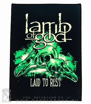 нашивка на спину lamb of god "laid to rest"