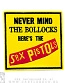 нашивка sex pistols "never mind the bollocks here's the" (вышивка)