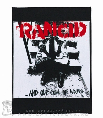 нашивка на спину rancid "...and out come the wolves"