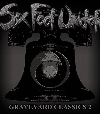 CD Six Feet Under "Graveyard Classics 2"