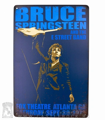 табличка bruce springsteen and the e street band