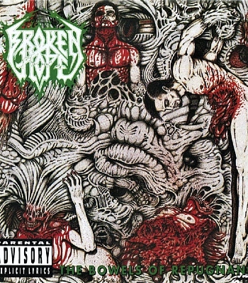 CD Broken Hope "The Bowels Of Repugnance"