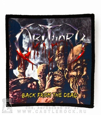 нашивка obituary "back from the dead"