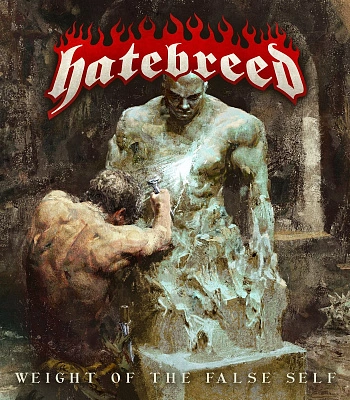 CD Hatebreed "Weight Of The False Self"