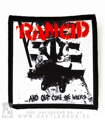 нашивка rancid "...and out come the wolves"