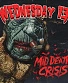 CD Wednesday 13 "Mid Death Crisis"