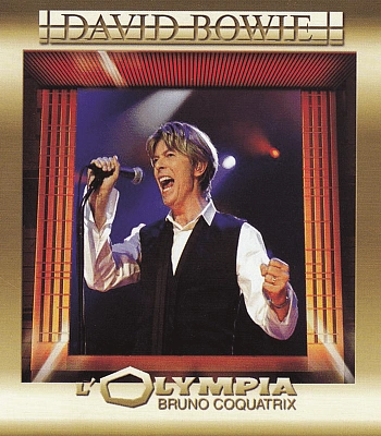 CD David Bowie "L'Olympia Bruno Coquatrix" (Live, July 1, 2002)