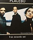 CD Placebo "FNAC Acoustic Set"