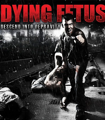 CD Dying Fetus "Descend Into Depravity"