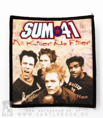 нашивка sum 41 "all killer no filler"