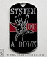жетон system of a down