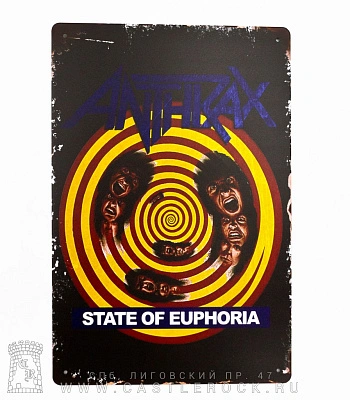 табличка anthrax "state of euphoria"