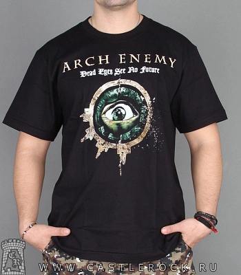 футболка arch enemy "dead eyes see no future" (глаз)